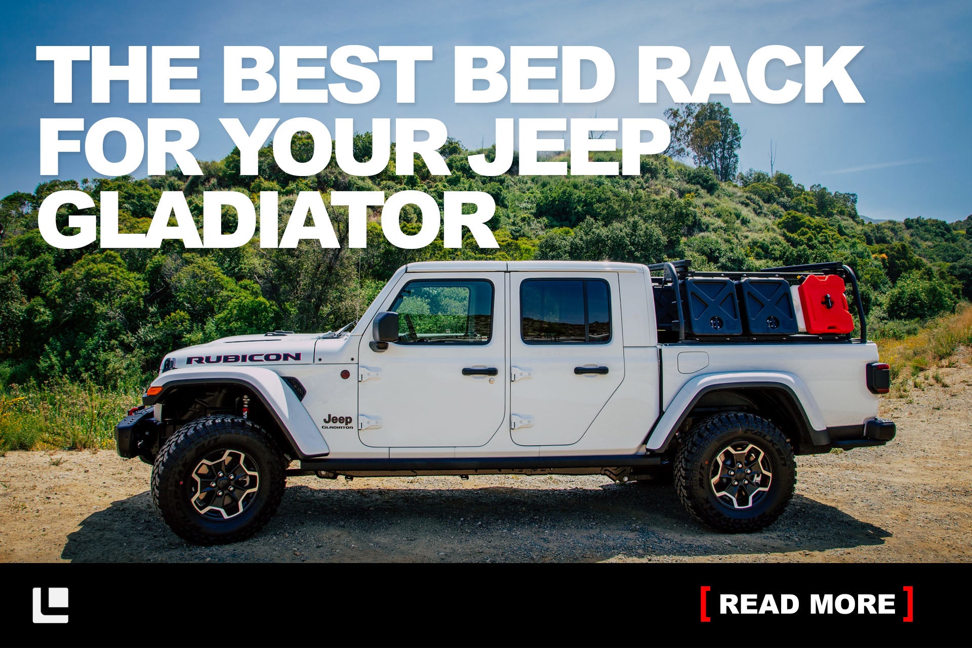 The Best Bed Rack For Your Jeep Gladiator