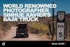 Why Leinter’s ACS Forged Was the ‘Only Choice’ For World Renowned Photographer Sinuhe Xavier’s Baja Truck