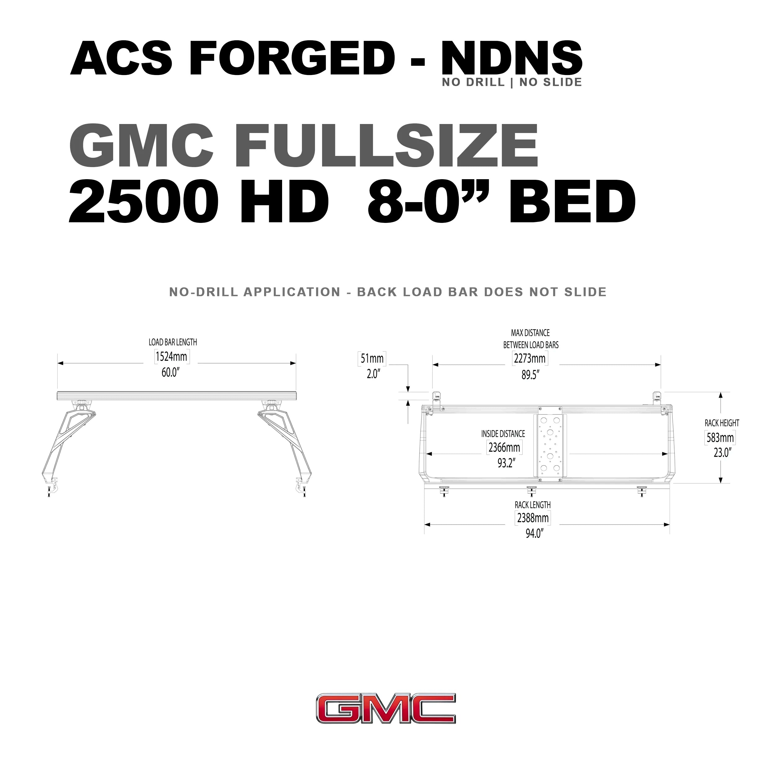 DIAGRAM OF ACS FORGED NO DRILL NO SLIDE BED RACK FOR GMC FULLSIZE 2500 HD 8-0' AND MEASUREMENTS