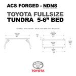 DIAGRAM OF ACS FORGED NO DRILL NO SLIDE BED RACK FOR TOYOTA FULL SIZE TUNDRA 5-6" BED AND MEASUREMENTS