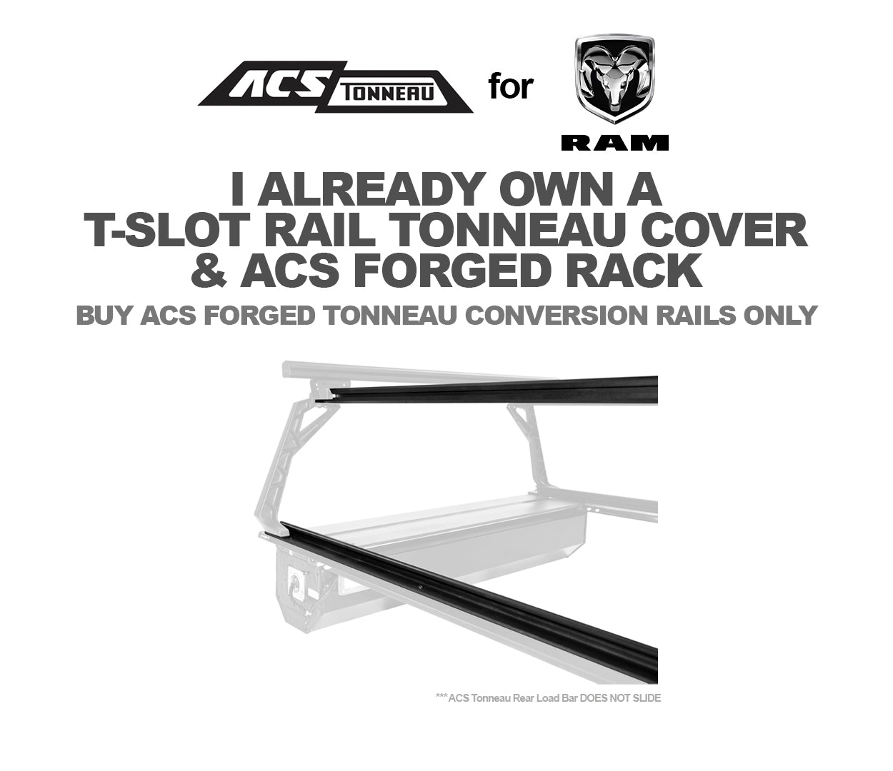ACS FORGED TONNEAU - RAILS ONLY - RAM - Leitner Designs