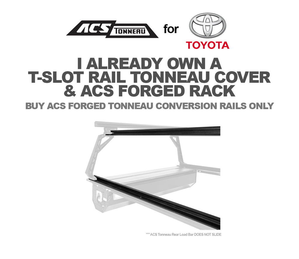  ACS FORGED TONNEAU CONVERSION RAILS 